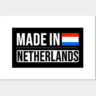 Made In Netherlands - Gift for Dutch With Roots From Netherlands Posters and Art